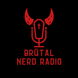 Brütal Nerd Radio