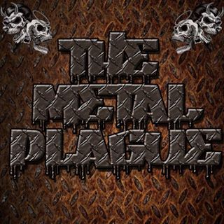 The Metal Plague