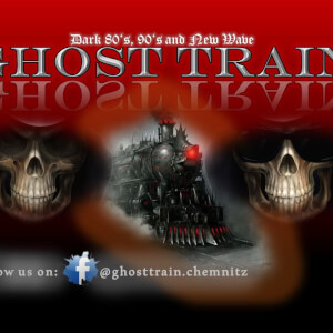 Ghosttrain Chemnitz