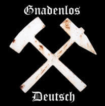 Gnadenlos-Deutsch